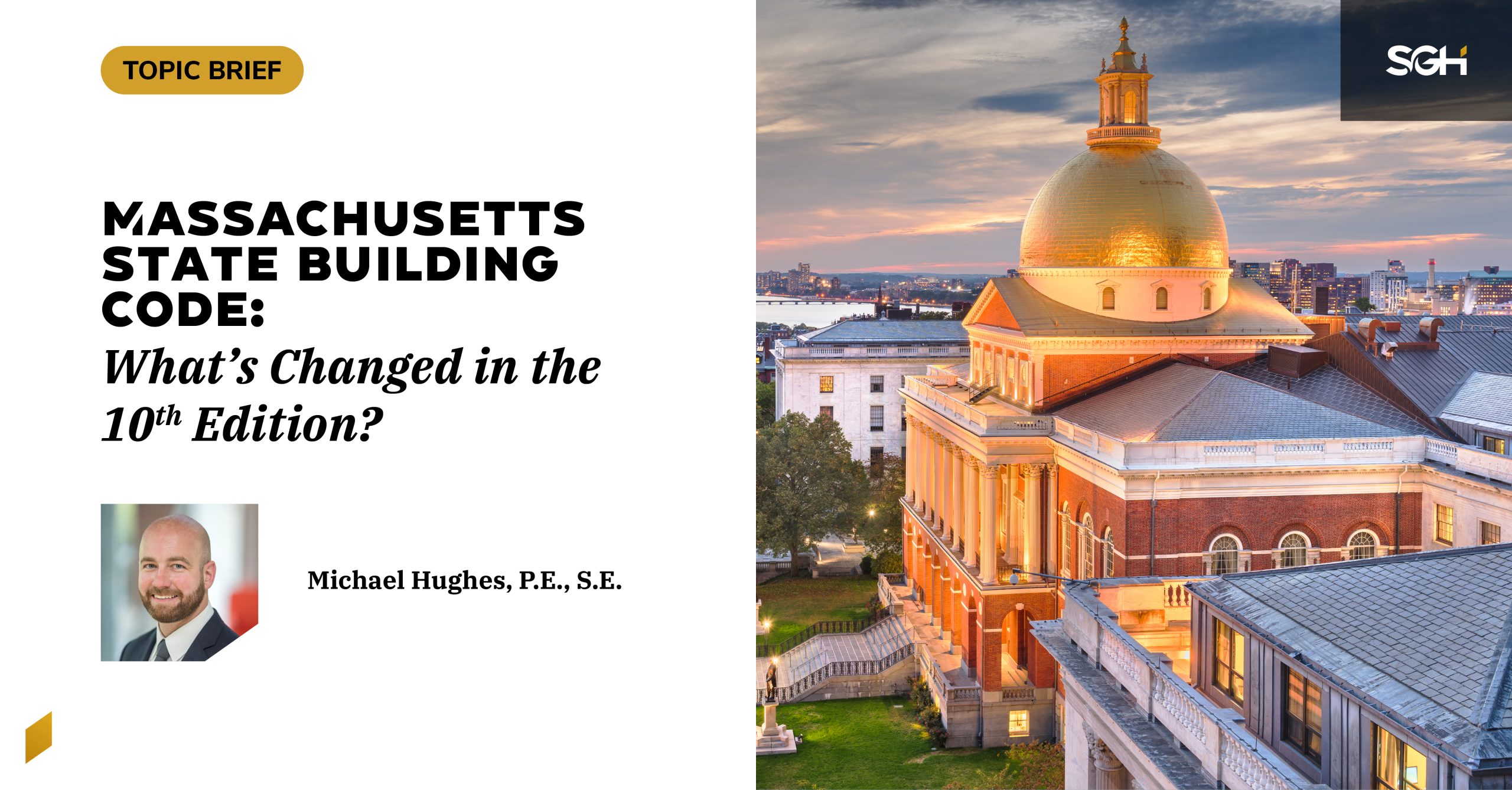 Massachusetts State Building Code What’s Changed in the 10th Edition